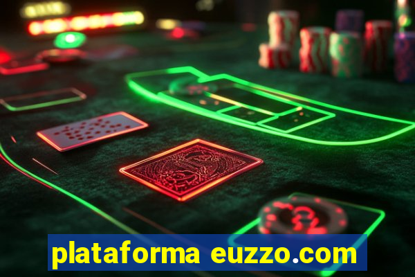 plataforma euzzo.com