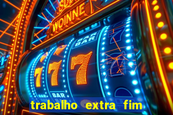 trabalho extra fim de semana porto