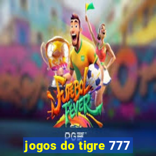 jogos do tigre 777