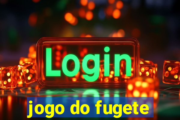 jogo do fugete