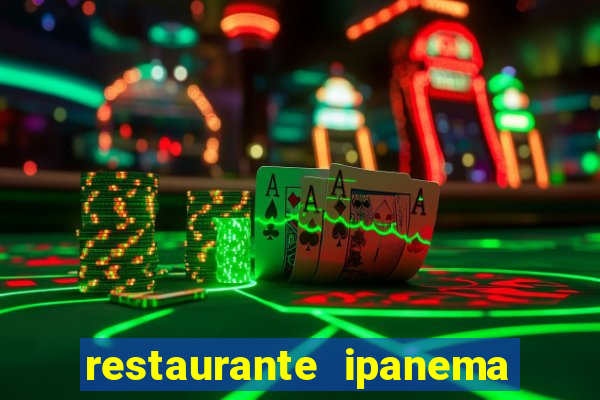 restaurante ipanema porto alegre