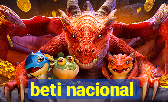 beti nacional