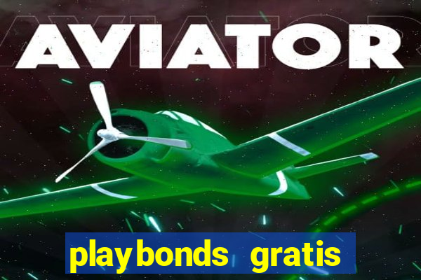 playbonds gratis jogar bingo silverball