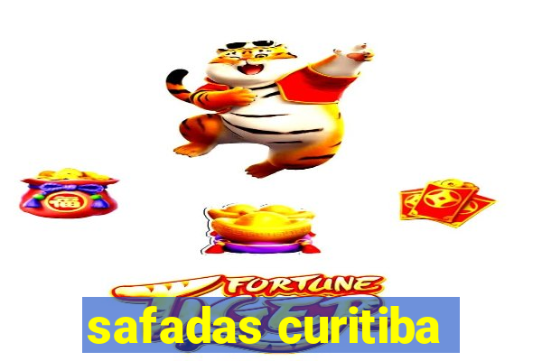 safadas curitiba