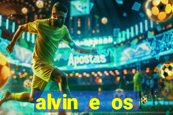 alvin e os esquilos esquiletes nomes