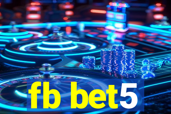 fb bet5