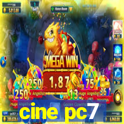 cine pc7