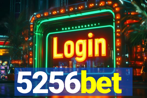 5256bet