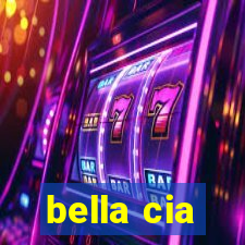 bella cia