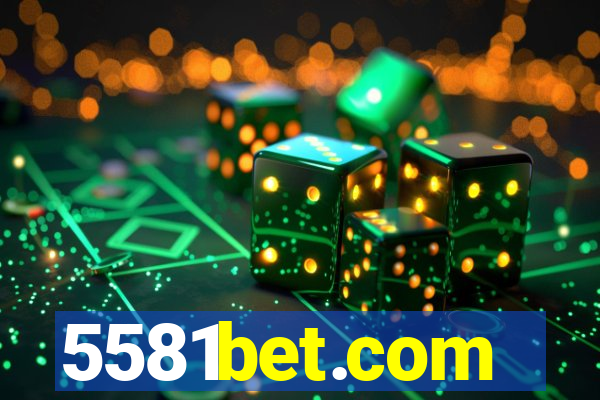 5581bet.com