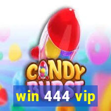 win 444 vip