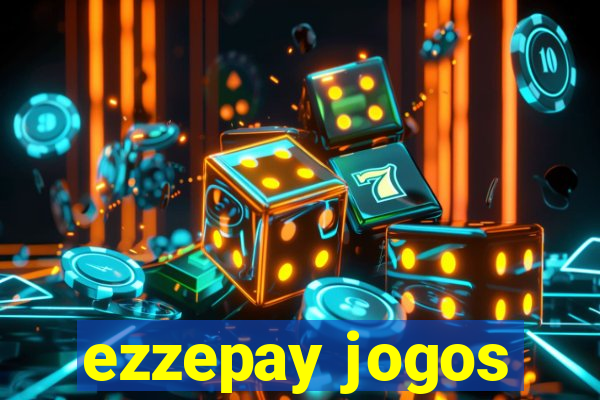 ezzepay jogos