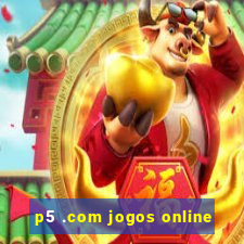 p5 .com jogos online