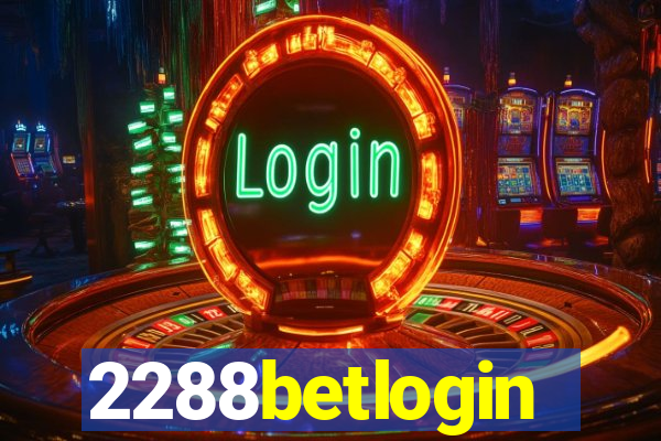 2288betlogin