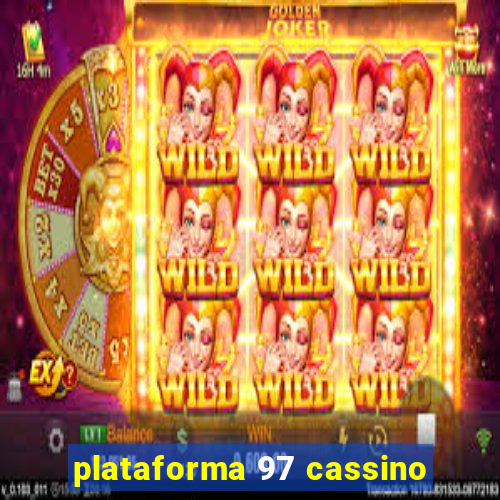 plataforma 97 cassino