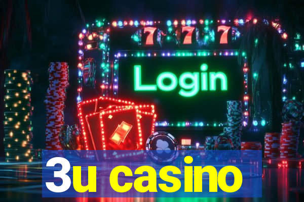 3u casino