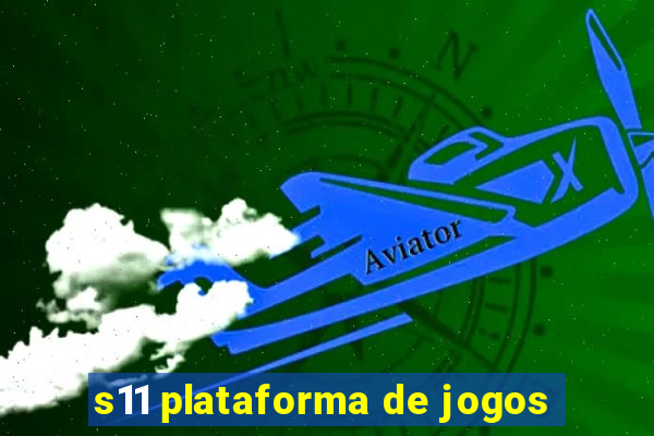 s11 plataforma de jogos