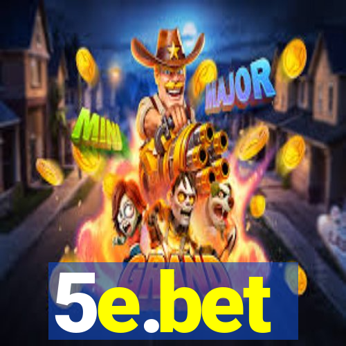 5e.bet