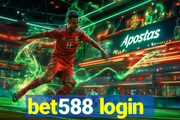 bet588 login