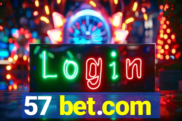 57 bet.com