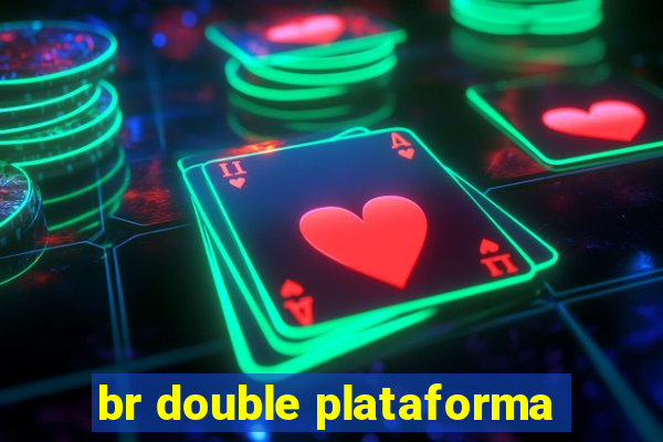 br double plataforma