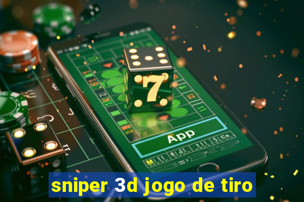 sniper 3d jogo de tiro