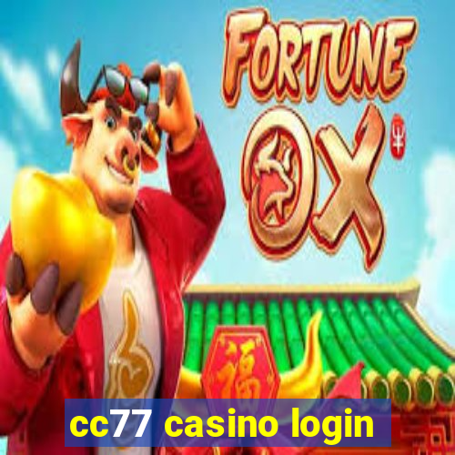 cc77 casino login