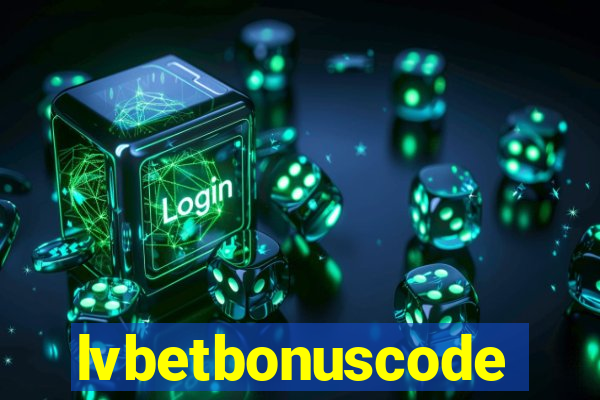 lvbetbonuscode