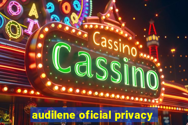 audilene oficial privacy