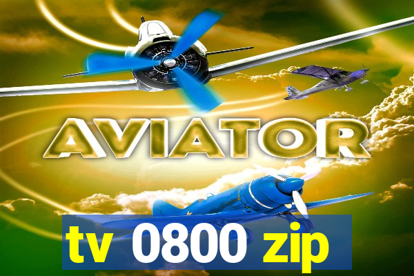 tv 0800 zip