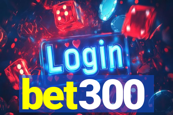 bet300