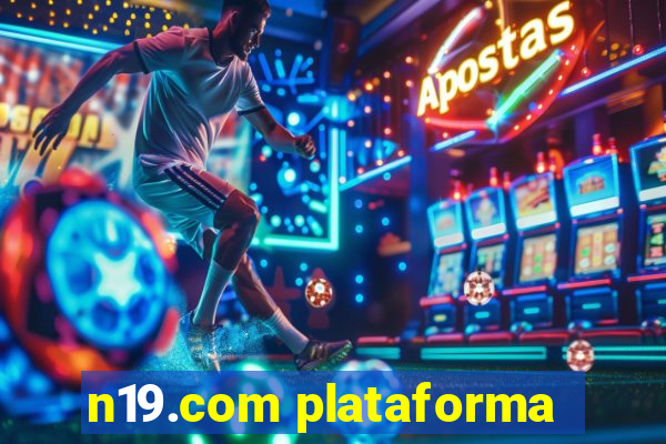 n19.com plataforma