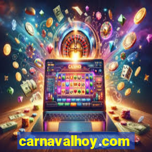 carnavalhoy.com