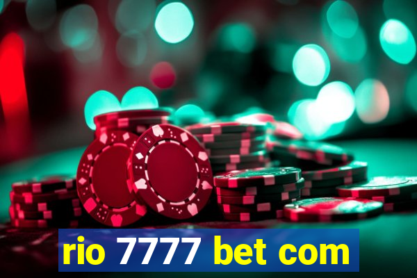 rio 7777 bet com