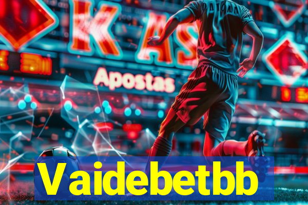 Vaidebetbb