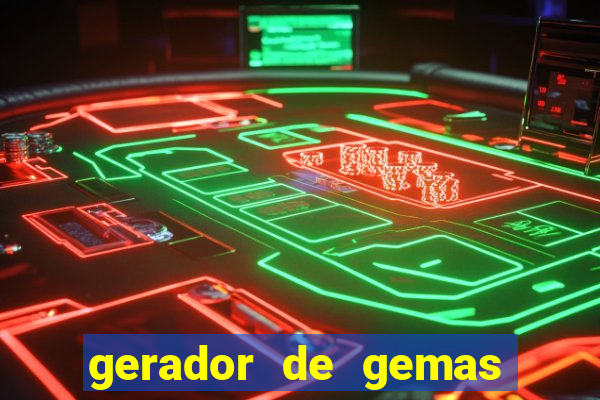 gerador de gemas clash royale