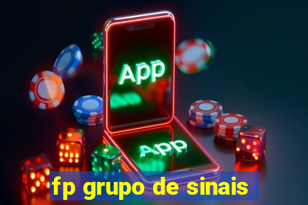 fp grupo de sinais