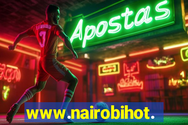 www.nairobihot.com