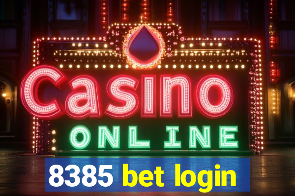 8385 bet login