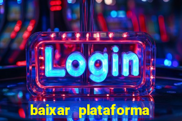 baixar plataforma 939 bet