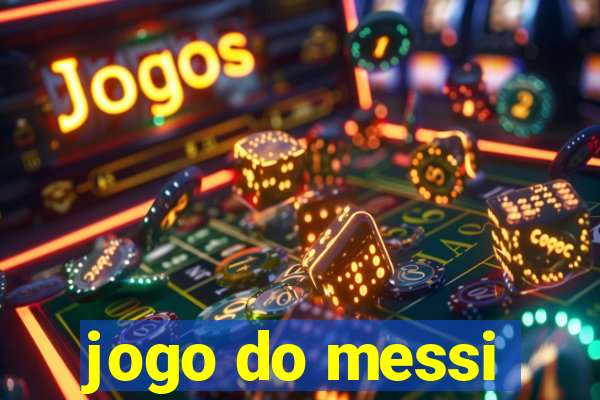 jogo do messi