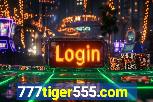 777tiger555.com