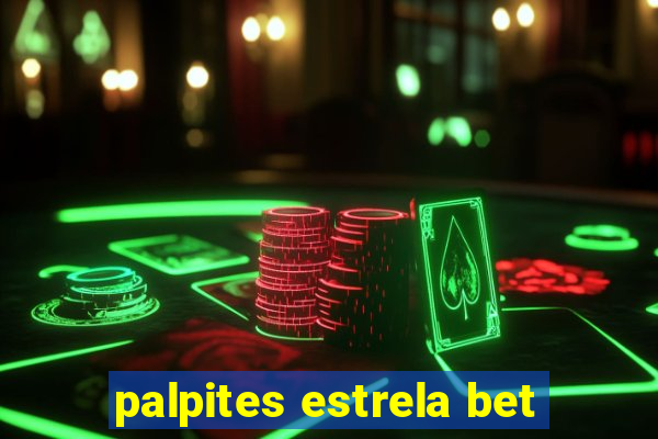 palpites estrela bet