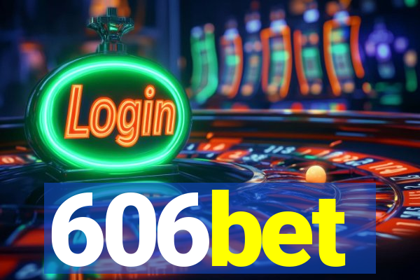 606bet