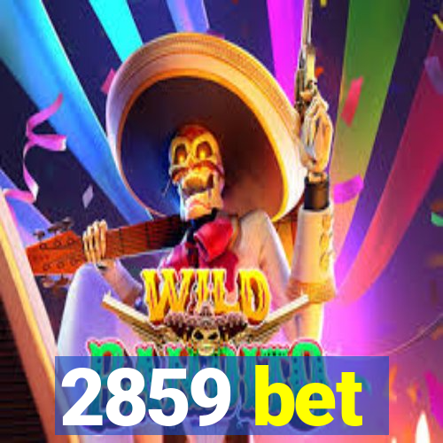 2859 bet