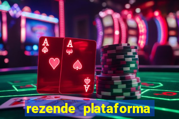 rezende plataforma de jogos