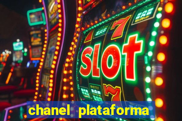 chanel plataforma de jogos