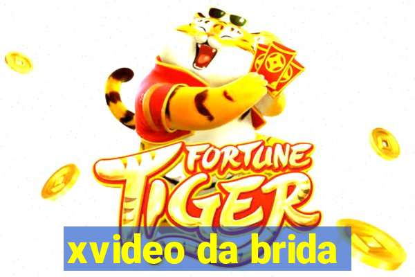 xvideo da brida