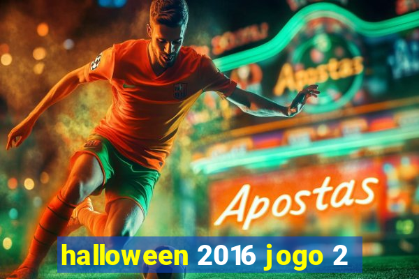 halloween 2016 jogo 2