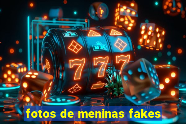 fotos de meninas fakes